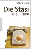 Image de Die Stasi: 1945 - 1990