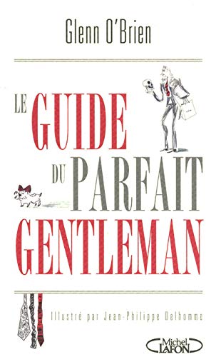 Télécharger GUIDE DU PARFAIT GENTLEMAN Gratuit