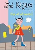 Zoé Kézako, Tome 5 : C'est moi qui enquête !