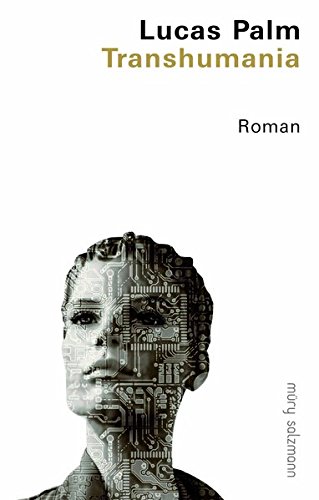 Preisvergleich Produktbild Transhumania: Roman