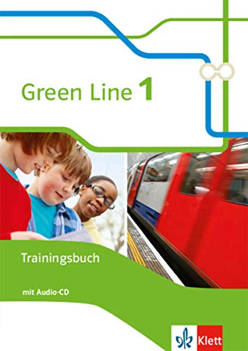 Green Line 1 Trainingsbuch mit Audio CD Neue Ausgabe: Trainingsbuch mit AudioCD Klasse 5