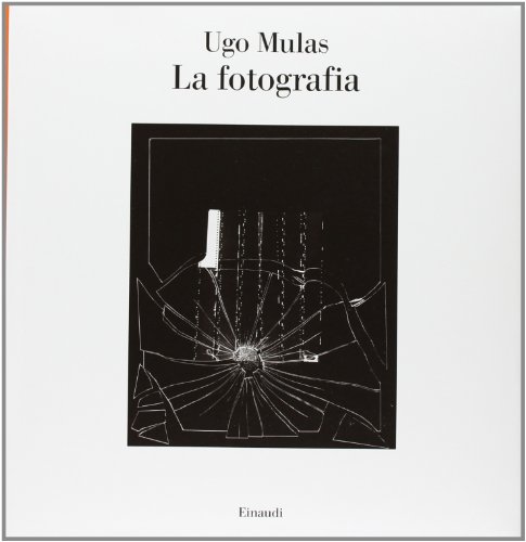 La fotografia. Ediz. illustrata libro