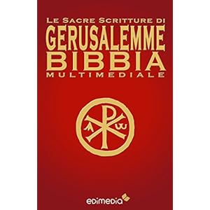 Le Sacre Scritture di Gerusalemme Bibbia Multimediale