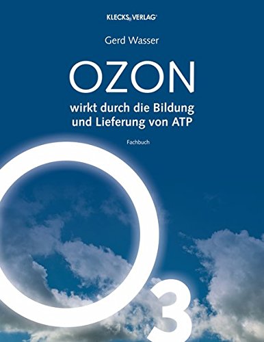 Preisvergleich Produktbild OZON wirkt durch die Bildung und Lieferung von ATP