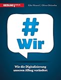Image de #wir: Wie die Digitalisierung unseren Alltag verändert