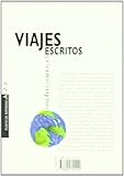Image de Viajes escritos y escritos viajeros (Libros Para Jóvenes - Punto De Referencia)