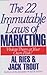 The 22 Immutable Laws of Marketing: Violate Them at Your Own Risk by 