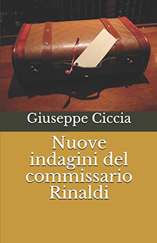 Nuove indagini del commissario Rinaldi: Volume 2