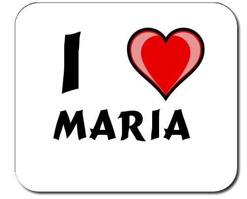 Preisvergleich Produktbild Mauspad mit Aufschrift Ich liebe Maria