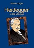 Heidegger in 60 Minuten (Große Denker in 60 Minuten) by 