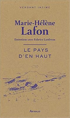 Arthaud Le pays d'en haut