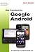 Das Praxisbuch zu Google Android