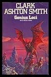 Genius Loci and Other Tales by Clark Ashton Smith (1974-05-03)