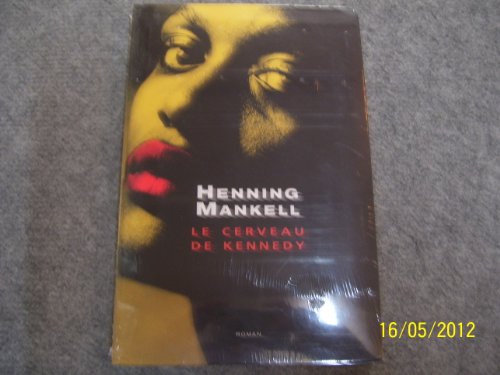 couverture de : Le cerveau de Kennedy