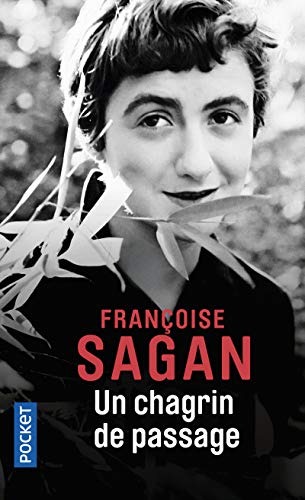 Un chagrin de passage Un chagrin de passage