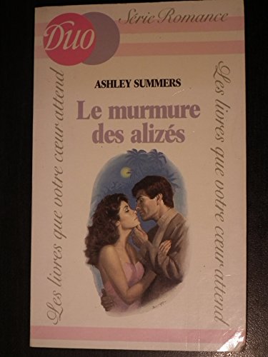 couverture de : Le murmure des aliz&eacute;s