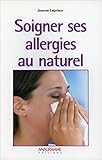 Image de Soigner ses allergies au naturel