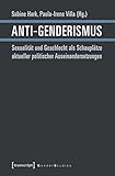 Image de Anti-Genderismus: Sexualität und Geschlecht als Schauplätze aktueller politischer Auseinandersetzu