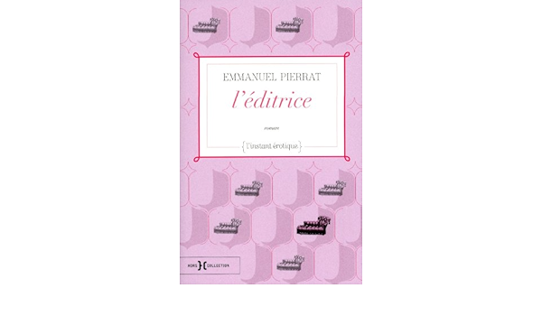 Amazon Fr L Editrice Pierrat Emmanuel Livres
