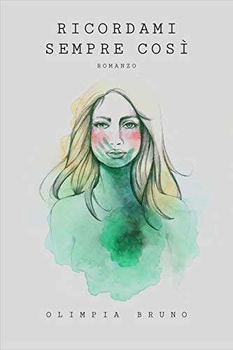 Olimpia Bruno - Ricordami sempre così (2019)