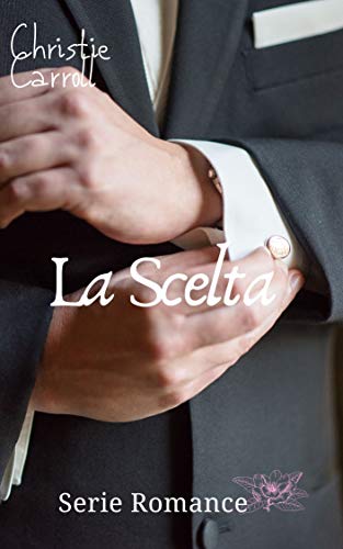 Christie Carroll – La Scelta (2020)