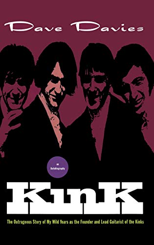 Kink: An Autobiography livre