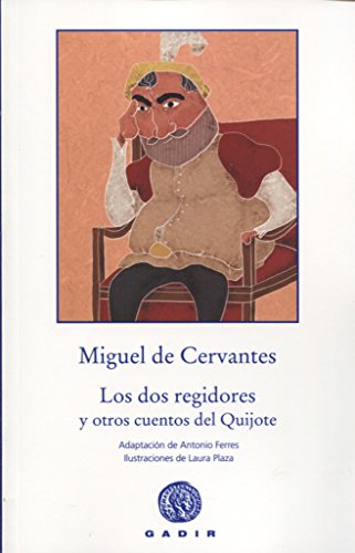 Los dos regidores: y otros cuentos del quijote (el bosque viejo)