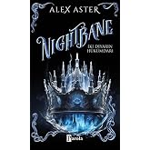 Nigthbane ( Ciltli ): İki Diyarın H&uuml;k&uuml;mdarı