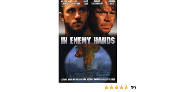 In Enemy Hands Amazon De William H Macy Til Schweiger Thomas Kretschmann Clark Gregg Scott Caan Rene Heger Carmine Giovinazzo Jeremy Sisto A J Buckley Sam Huntington Connor Donne Ian Somerhalder Tony Giglio William In Enemy Hands Amazon De William H Macy Til Schweiger Thomas Kretschmann Clark Gregg Scott Caan Rene Heger Carmine Giovinazzo Jeremy Sisto A J Buckley Sam Huntington Connor Donne Ian Somerhalder Tony Giglio William