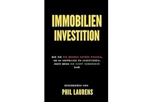Immobilien Investition : Wie Sie Die Banken Nutzen Können, Um In Immobilien Zu Investieren, Auch Wenn Sie Nicht Vermögend Sind