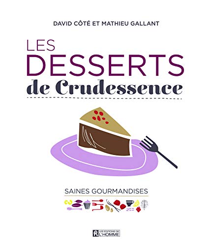 Ebooks gratuits en ligne télécharger E-book Les Desserts de Crudessence E-book DJVU FB2 by author