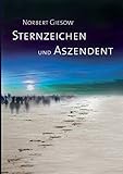 Sternzeichen und Aszendent by