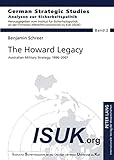 Image de The Howard Legacy: Australian Military Strategy, 1996 - 2007
