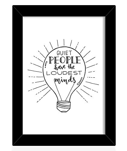 Tied Ribbons Quiet People Have The Loudest Minds Printed Inspirational Framed Poster for Wall (25.9 x 34.5 cm, Multicolour)