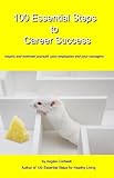 Image de 100 Essential Steps to Career Success (English Edition)