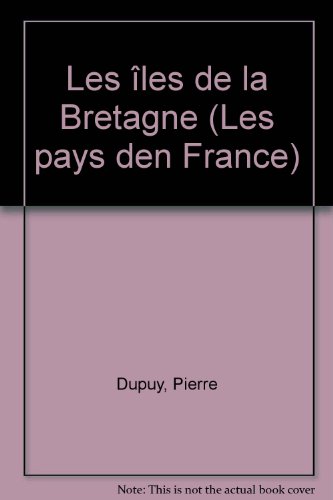 couverture de : Les Iles de bretagne