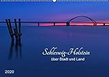 Schleswig-Holstein - über Stadt und Land (Wandkalender 2020 DIN A2 quer) by