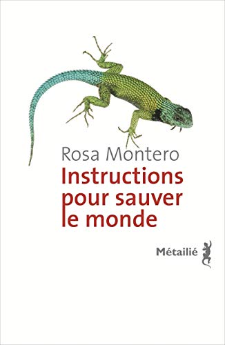 Instructions pour sauver le monde Instructions pour sauver le monde