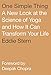 One Simple Thing: A New Look at the Science of Yoga and How it Can Transform Your Life by 
