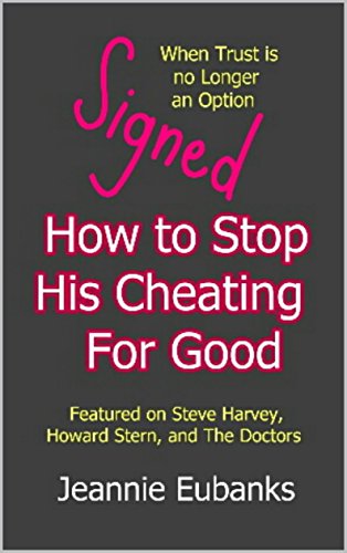 Signed How To Stop His Cheating For Good English Edition - 