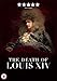 The Death of Louis VXI [DVD]