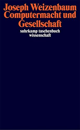 Download Computermacht und Gesellschaft: Freie Reden (suhrkamp taschenbuch wissenschaft) Download Computermacht und Gesellschaft: Freie Reden (suhrkamp taschenbuch wissenschaft)