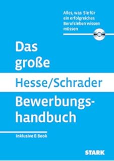 Stark Hesse Schrader Die Perfekte Bewerbungsmappe Fur Hesse Jurgen Schrader Hans Christian Amazon De Bucher