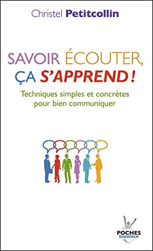 <a href="/node/17563">Savoir écouter, ça s'apprend !</a>