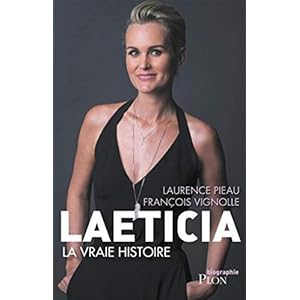 Laeticia, la vraie histoire (Biographie)