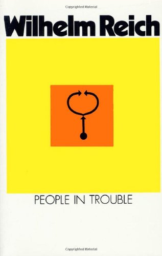 Livres Couvertures de People in Trouble: Volume Two of the Emotional Plague of Mankind