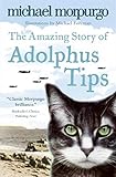 The Amazing Story of Adolphus Tips by 
