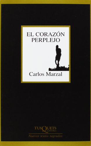 Download El corazón perplejo: Poesía completa (1987-2004) (Nuevos Textos Sagrados) Download El corazón perplejo: Poesía completa (1987-2004) (Nuevos Textos Sagrados)