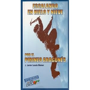 Escalando en hielo y nieve en el pirineo aragones