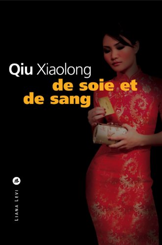 couverture de : De soie et de sang